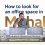 How to look for an office space in Mohali?